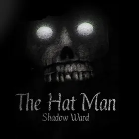 The Hat Man: Shadow Ward