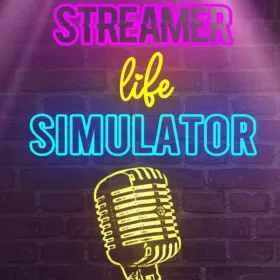Streamer Life Simulator
