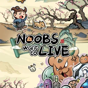 Noobs Want to Live