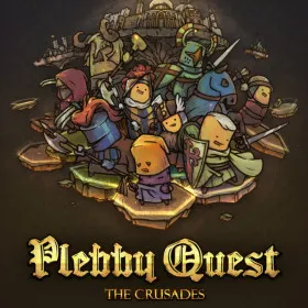 Plebby Quest: The Crusades